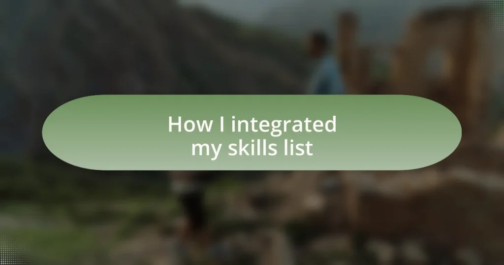 How I integrated my skills list