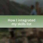 How I integrated my skills list