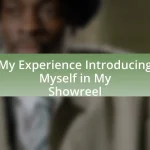 My Experience Introducing Myself in My Showreel