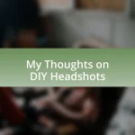 My Thoughts on DIY Headshots