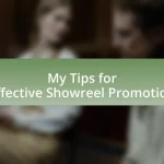My Tips for Effective Showreel Promotion