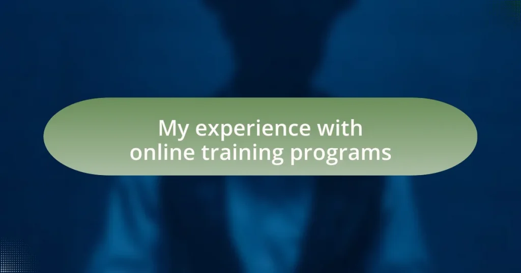 My experience with online training programs