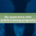 My experience with online training programs
