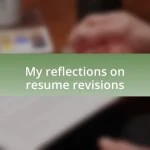 My reflections on resume revisions