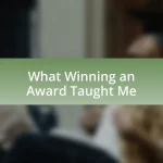What Winning an Award Taught Me